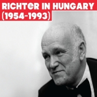 Richter, Sviatoslav Richter In Hungary (1953-1993)