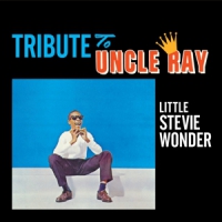 Wonder, Stevie Tribute To Uncle Ray + The Jazz Soul Of ...