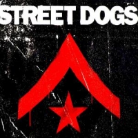 Street Dogs Street Dogs