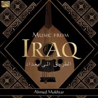Mukhtar, Ahmed Music From Iraq