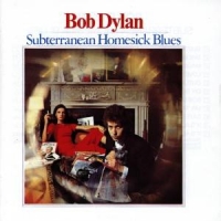 Dylan, Bob Subterranean Homesick Blues