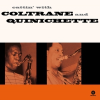 Coltrane, John & Paul Quinichette Cattin' With -ltd-