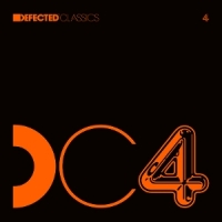 Various Defected Classics Vol. 4