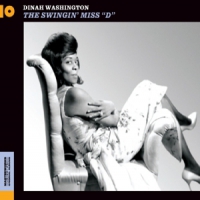 Washington, Dinah & Quincy Jones And His Orchestra Swingin' Miss "d"