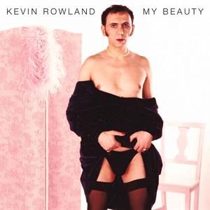 Rowland, Kevin My Beauty -coloured-