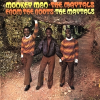 Maytals Monkey Man / From The Roots