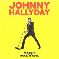 Hallyday, Johnny Made In Rock 'n Roll