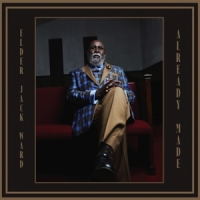 Ward, Elder Jack Already Made