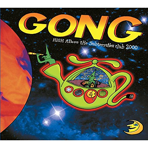 Gong High Above The Subterranea Club 2000 (cd+dvd)