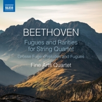 Beethoven, Ludwig Van Fugues And Rarities For String Quartet