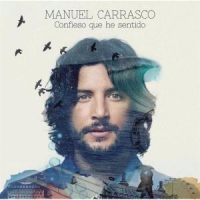 Carrasco, Manuel Confieso Que He Sentido