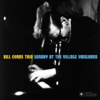 Evans Trio, Bill Sunday At The Village Vanguard