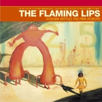 Flaming Lips, The Yoshimi Battles The Pink Robots