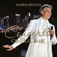 Bocelli, Andrea Concerto  One Night In Central Park