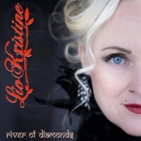 Kristine, Liv River Of Diamonds