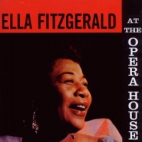 Fitzgerald, Ella At The Opera House