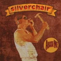 Silverchair Abuse Me -coloured-