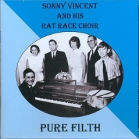 Vincent, Sonny Pure Filth