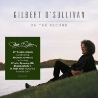 O'sullivan, Gilbert On The Record