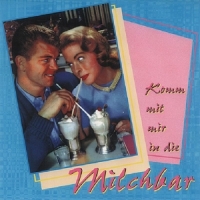 Various Komm Mit Mir In Die Milch