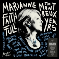 Faithfull, Marianne Montreux Years