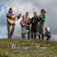Angelo Kelly & Family Welcome Home