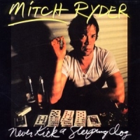 Ryder, Mitch Never Kick A Sleeping Dog