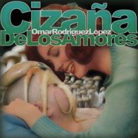 Omar Rodriguez Lopez Cizana De Los Amor.
