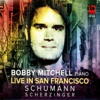 Mitchell, Bobby Piano Live In San Francisco - Schum