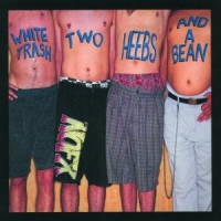 Nofx White Trash, Two Heebs And A Bean