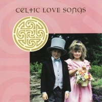 Various Celtic Love Songs