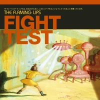 Flaming Lips Fight Test -coloured-