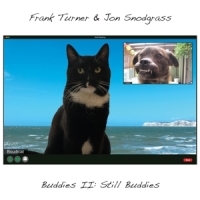 Turner, Frank & Jon Snodgrass Buddies Ii: Still Buddies