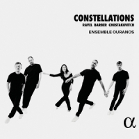 Ensemble Ouranos Barber, Shostakovich & Ravel: Constellations