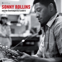 Rollins, Sonny And The Contemporary Leaders