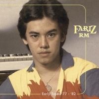 Fariz Rm Early Tapes 1977-1982 -ltd-