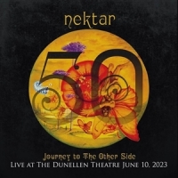 Nektar Journey To The Other Side - Live At The Dunellen Theatr