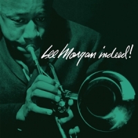 Morgan, Lee Indeed