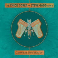 Corea, Chick & Steve Gadd Chinese Butterfly
