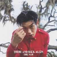 Nam, Eric There And Back Again