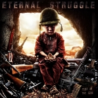 Eternal Struggle Year Of The Gun