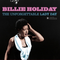 Holiday, Billie Unforgettable Lady Day