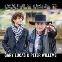 Gary Lucas & Peter Willems Double Dare
