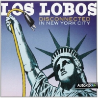 Los Lobos Disconnected In New York City