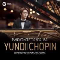 Yundi, Li Chopin: Piano Concertos Nos. 1 & 2