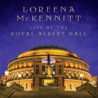 Mckennitt, Loreena Live At The Royal Albert Hall