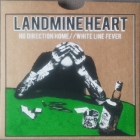 Landmine Heart No Direction Home