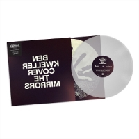 Kweller, Ben Cover The Mirrors -coloured-