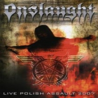 Onslaught Live Polish Assault 2007+