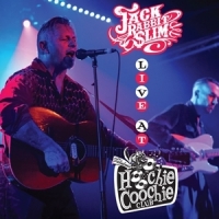 Jack Rabbit Slim Live At The Hoochie Coochie Club 20